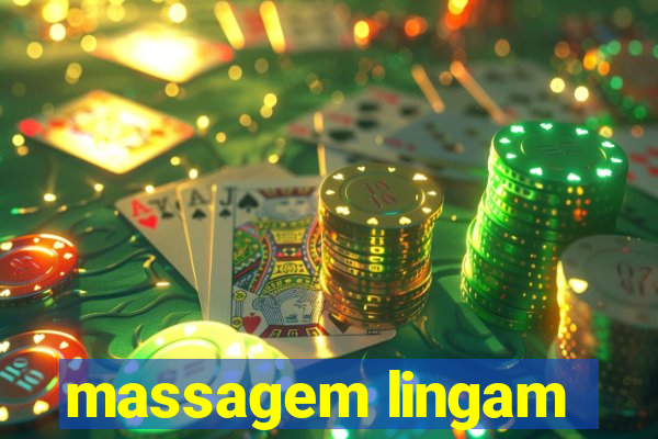 massagem lingam